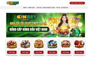 Giao diện trang chủ Onbet trong lần đầu truy cập – bố cục chuyên nghiệp, phân chia sản phẩm rõ ràng và tốc độ tải trang ổn định